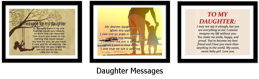 Daughter Messages Framed Prints